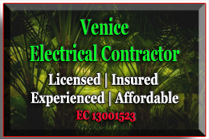Contact Venice Electrical Contractor